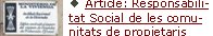 Article: Responsabilitat Social de les comunitats de propietarisSis destacades empreses de Reus i la Cambra Comerç difonen el VxL entre els treballadorsLes llengües com a oportunitat de negoci i com a Resp. SocialUna de les principals RSE a l’Estat és el respecte a la pluralitatEl diccionari adequa el vocable 'matrimoni' a les parelles gais  ÜTots els escrits sobre RSE i llengua